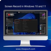 Screen Record in Windows 10 and 11