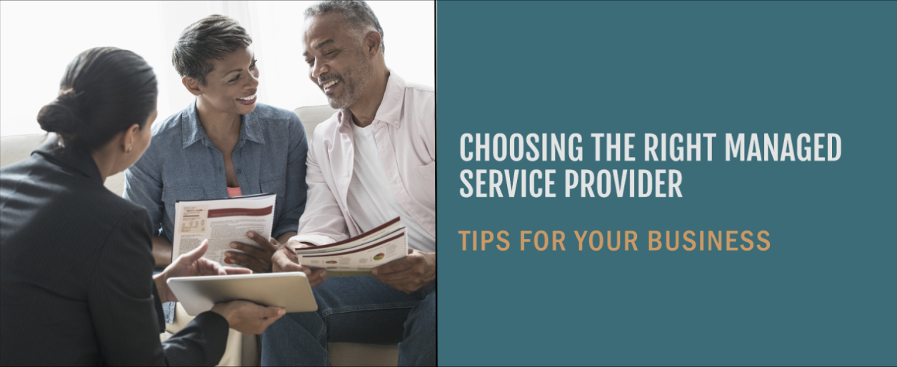 Choosing the Right Managed Service Provider for Your Business - Epoch IT